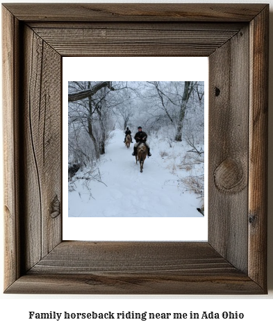 family horseback riding near me in Ada, Ohio